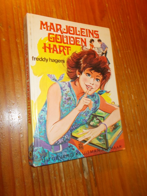 HAGERS, FREDDY, - Marjoleins gouden hart.