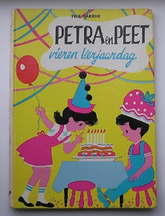 BAKKER, TRIX, - Petra en Peet vieren verjaardag.