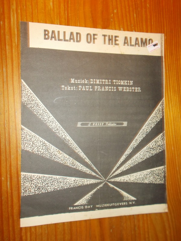 TIOMKIN, DIMITRI & WEBSTER, PAUL FRANCIS, - Ballad of the Alamo.