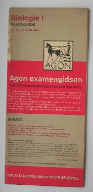 STEEN, J.C. VAN DER, - Agon examengidsen. Biologie I. Plantkunde.