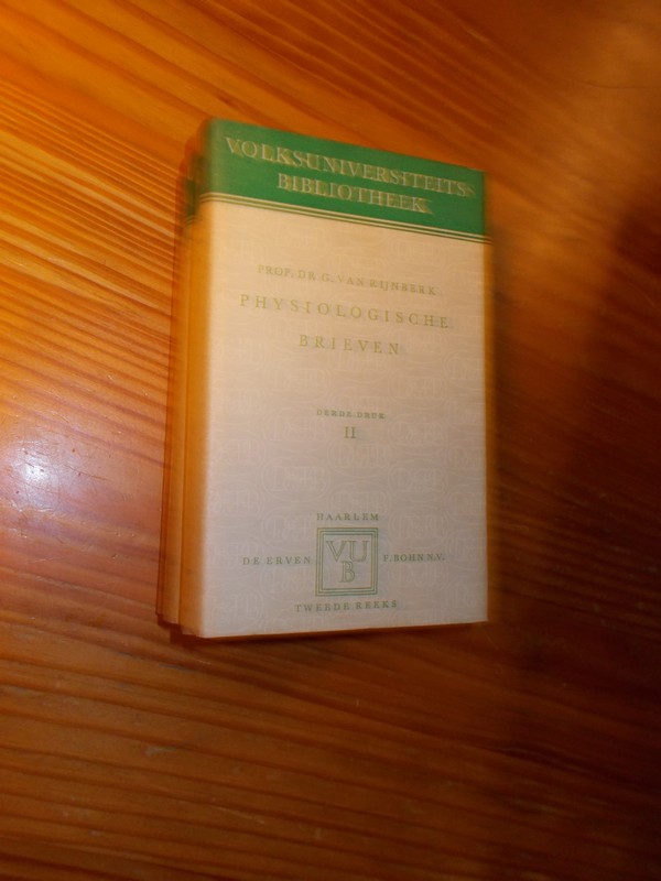 RIJNBERK, G. VAN, - Physiologische brieven. 3 delen.