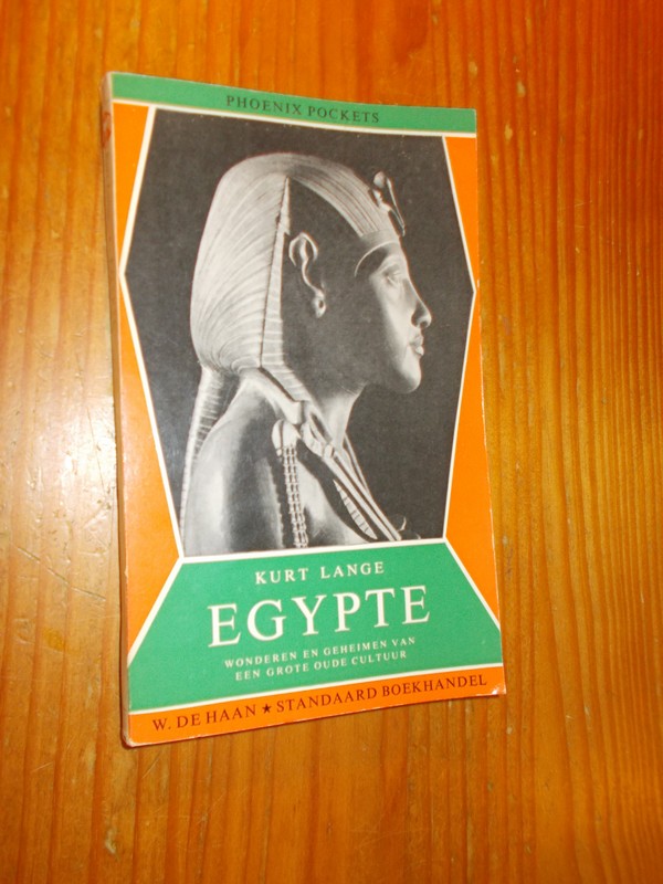 LANGE, KURT, - Egypte.