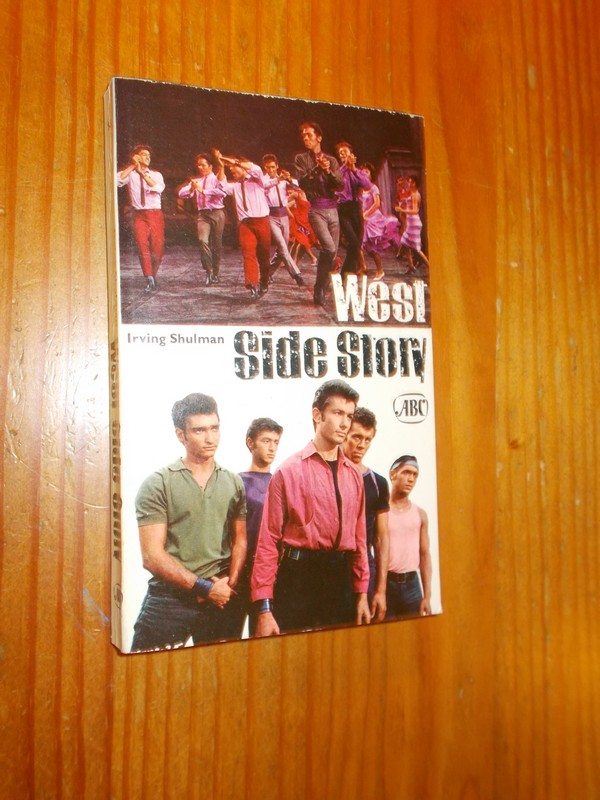 SHULMAN, IRVING, - West Side Story (Text in Dutch).