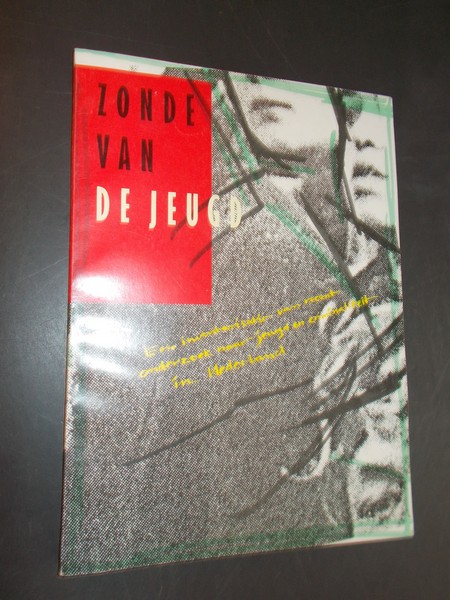 BOUW, CAROLIEN (E.A.), - Zonde van de jeugd. Een inventarisatie van recent onderzoek naar jeugd en criminaliteit in Nederland.