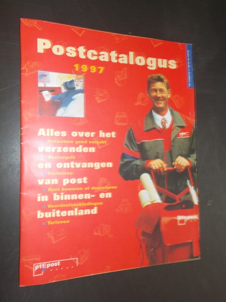 red. - Postcatalogus 1997. Alles over het verzenden en ontvangen van post in binnen- en buitenland.
