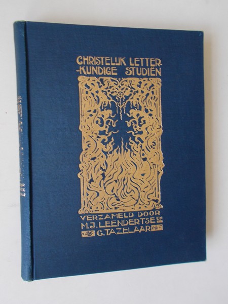 LEENDERTSE, M.J. & TAZELAAR, C., - Christelijk letterkundige studien. Deel III en IV. Dichters na 1880.