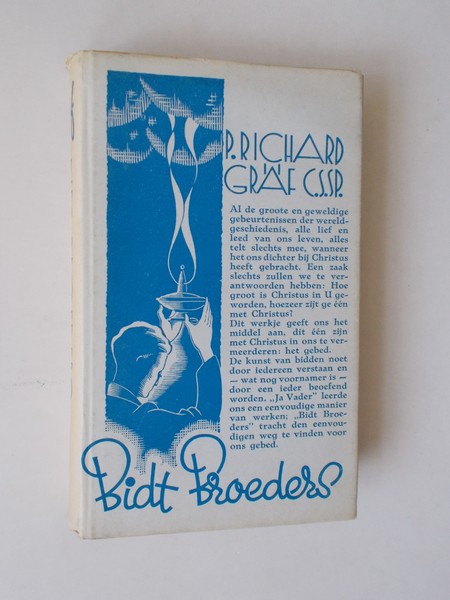 GRAF, RICHARD, - Bidt broeders.