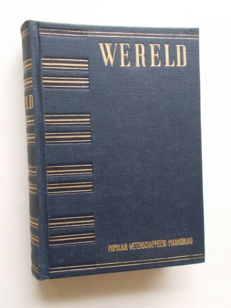 red. - Wereld. Populair wetenschappelijk maandblad. 1959.