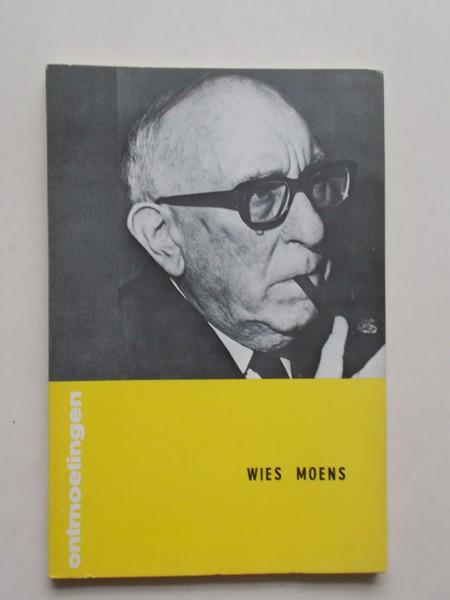 VERSTRAETE, ERIK, - Serie Literaire Ontmoetingen. Wies Moens.