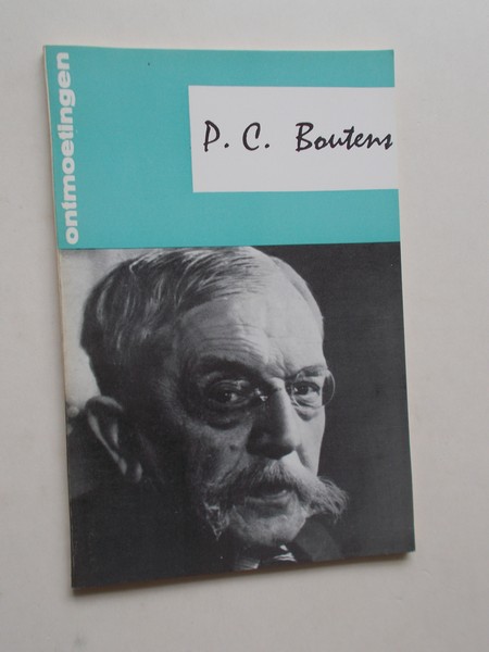 CLERCK, KAREL DE, - Serie literaire Ontmoetingen. P.C. Boutens.
