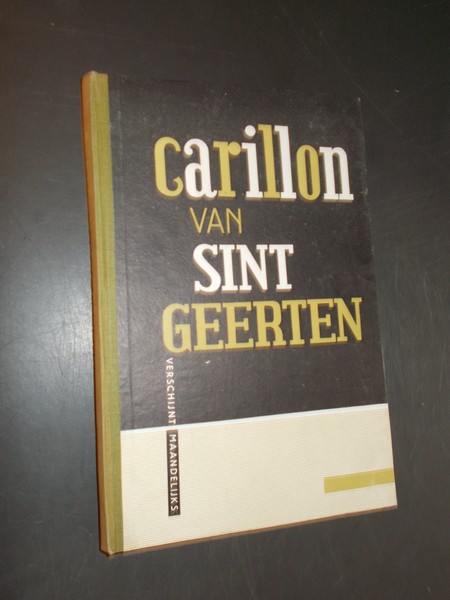 red. - (Nederlandse Gidsenbeweging) Carillon van Sint Geerten.