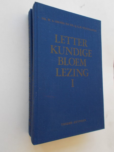 ORNEE, W.A. EN WIJNGAARDS, N.C.H., - Letterkundige bloemlezing. 2 delen.
