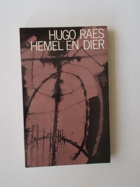 RAES, HUGO, - Hemel en dier.