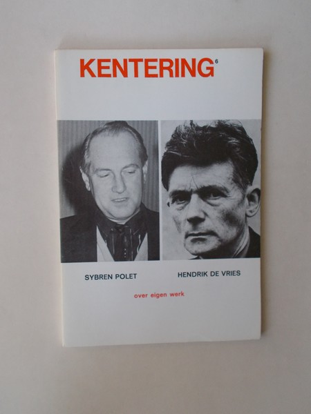 DIJK, HAZEU, (E.A. RED.), - Kentering. Literair tijdschrift.