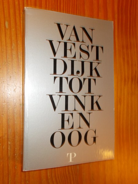 red. - Van Vestdijk tot Vinkenoog.