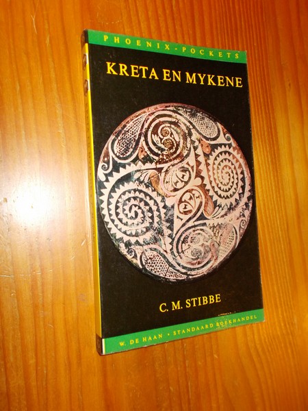 STIBBE, C.M., - Kreta en Mykene.