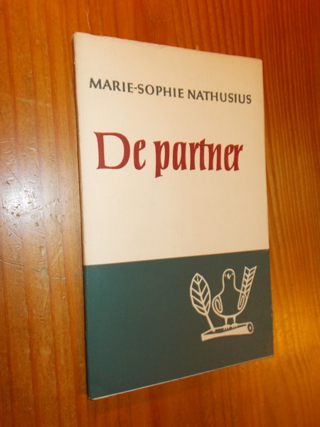 NATHUSIUS, MARIE-SOPHIE, - De partner.