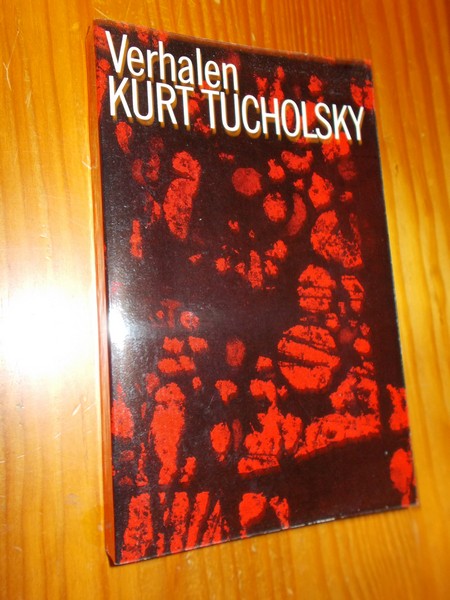 TUCHOLSKY, KURT, - Verhalen.