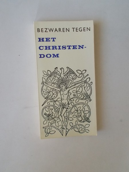 MACKINNON, D.M. (e.a.), - Bezwaren tegen het Christendom.