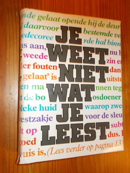 RED. - Je weet niet wat je leest.