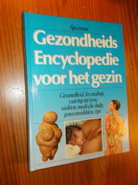 red. - Gezondheidsencyclopedie voor het gezin.