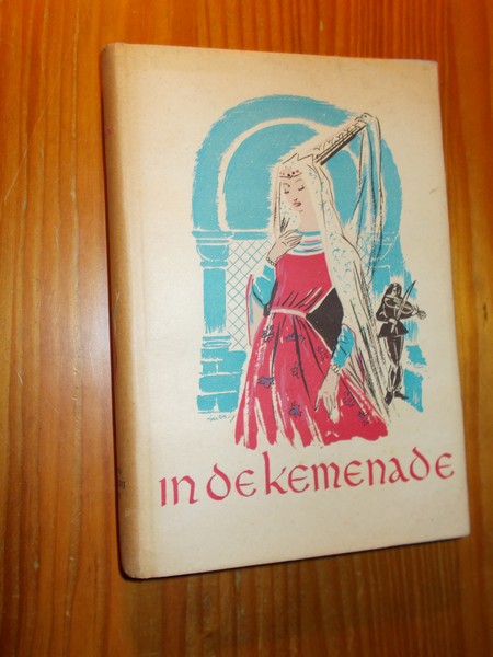 TARIS, TOOS (red.). - In de Kemenade.