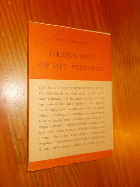 RENCKENS, H., - Israels visie op het verleden. Over Genesis 1-3.