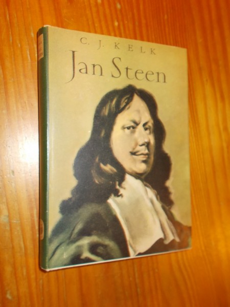 KELK, C.J., - Jan Steen.