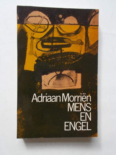 MORRIEN, ADRIAAN, - Mens en engel.
