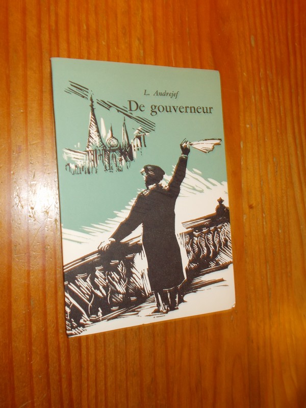 ANDREJEF, L., - De gouverneur.
