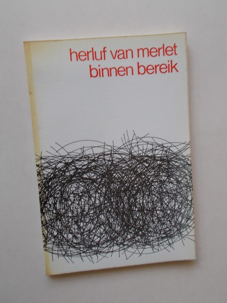 MERLET, HERLUF VAN, - Binnen bereik.