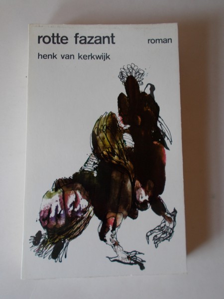 KERKWIJK, HENK VAN, - Rotte fazant.