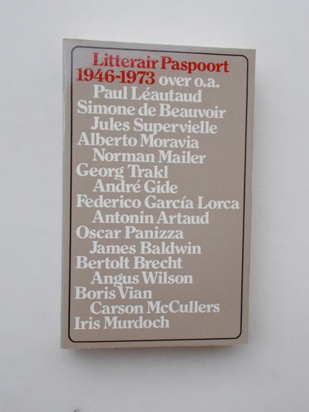 GEELEN, JAN VAN (E.A.), - Literair paspoort 1946-1973.