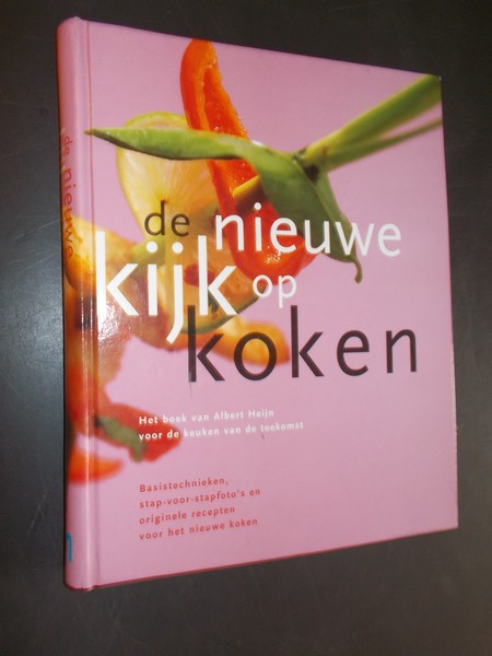 AMMERLAAN, ANNEKE, - De nieuwe kijk op koken.