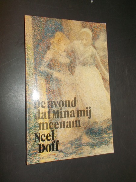 DOFF, NEEL, - De avond dat Mina mij meenam.
