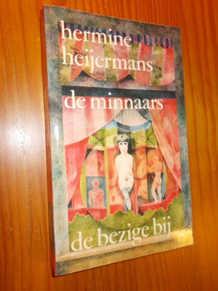 HEIJERMANS, HERMINE, - De minnaars.