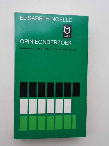 NOELLE, ELISABETH, - Opinieonderzoek.