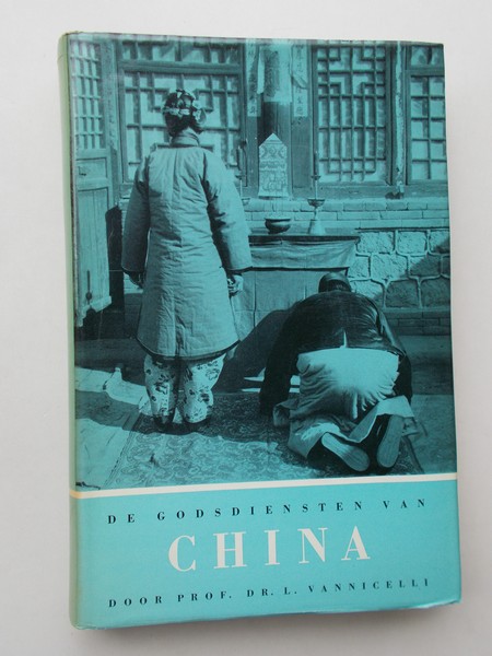 VANNICELLI, L., - De godsdiensten van China.