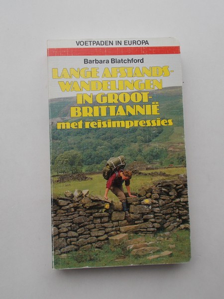 BLATCHFORD, BARBARA, - Lange afstandswandelingen in Groot-Brittannie.