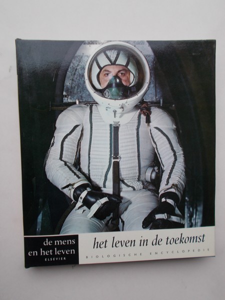 RED. - Het leven in de toekomst. Serie de mens en het leven.