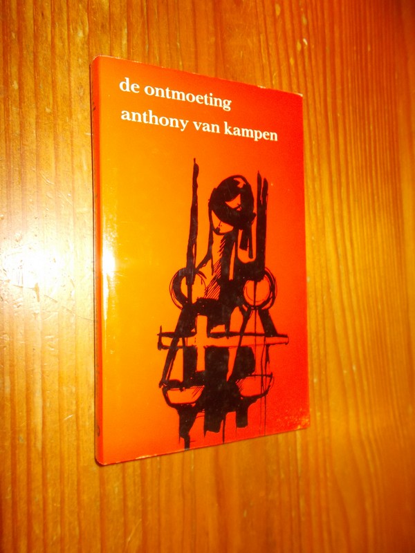 KAMPEN, ANTHONY VAN, - De ontmoeting.