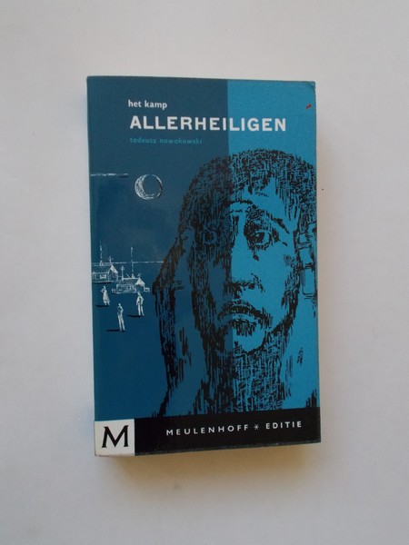 NOWAKOWSKI, T., - Het kamp allerheiligen.