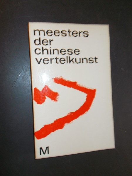 red. - Meesters der Chinese vertelkunst.