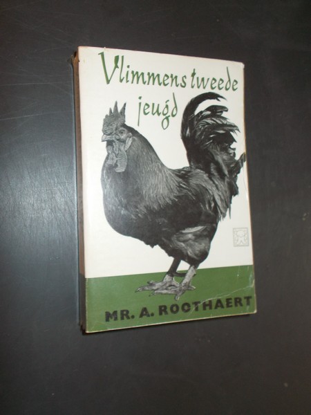 ROOTHAERT, MR. A., - Vlimmens tweede jeugd.