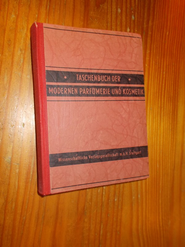 JANISTYN, H., - Taschenbuch der modernen Parfumerie und Kosmetik.