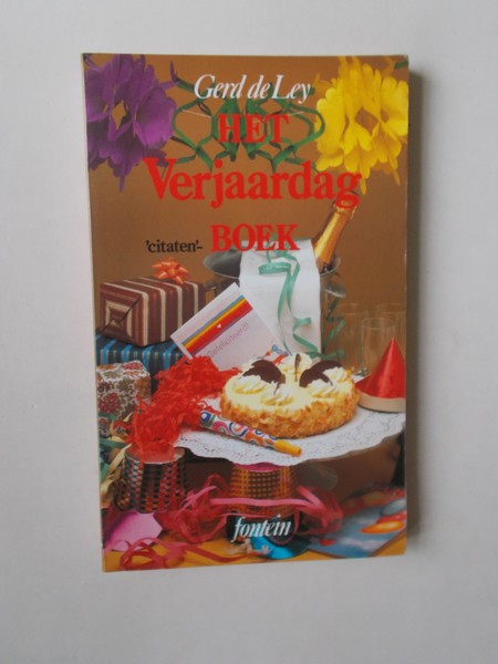 LEY, GERT DE, - Het verjaardagboek. (citaten).
