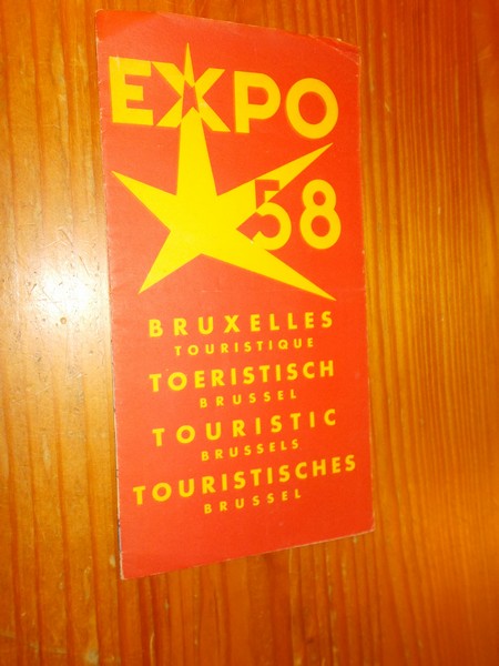 kaart. map. - (Expo 1958) Wereldtentoonstelling Brussel 1958. Exposition universelle et internationale de Bruxelles 1958. Bruxelles touristique. Touristisch Brussel.