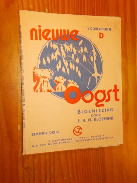 BLOEMINK, F.H.N., - Nieuwe oogst voor `t voortgezet leesonderwijs. Voorlopertje D. Tweede Leerjaar.