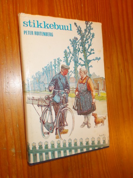 RUITENBERG, PETER, - Stikkebuul.