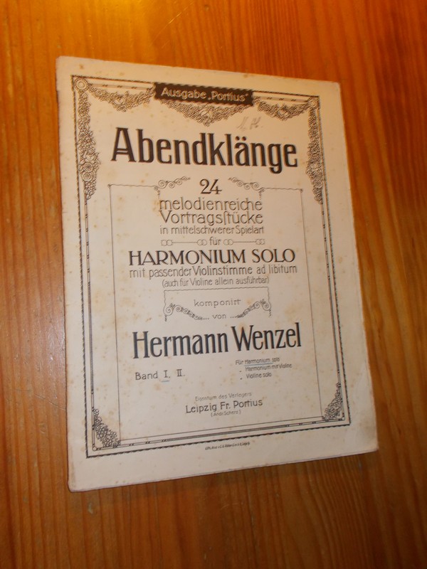 WENZEL, HERMANN, - Abendklange. Band I. (..) fur Harmonium Solo.